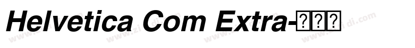 Helvetica Com Extra字体转换